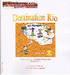DESTINATION RIO-VOL. 1/ FL C/CD
