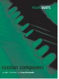 PIANO DUETS: RUSSIAN COMPOSERS
