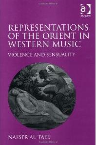 REPRESENTATIONS OF THE ORIENT IN WESTERN MUSIC