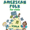 Bags of American Folk for Viola