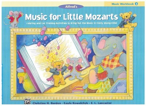music little mozarts wokbook 3 music little mozarts wokbook 3